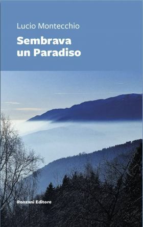 Sembrava  un Paradiso (2024) - Lucio Montecchio